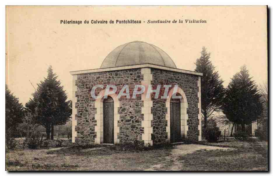 Pelerinage du Calvaire de Pontchateau CPA Sanctuaire de la Visitation