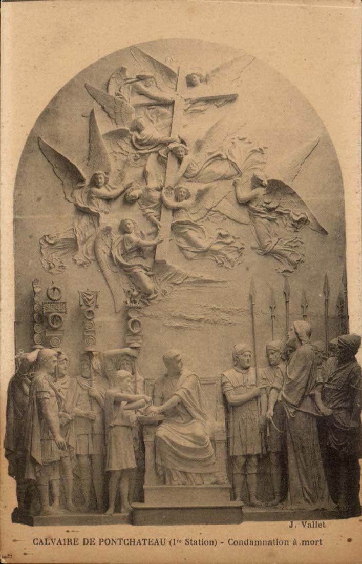 Calvaire de Pontchateau CPA Condamnation a mort