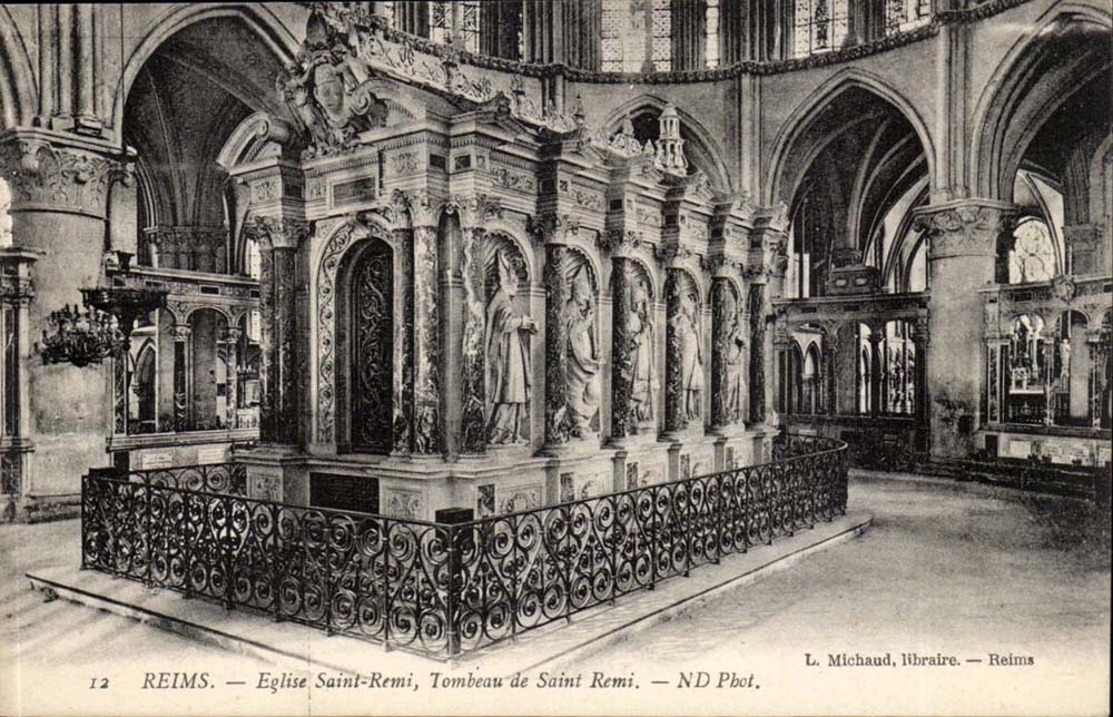 Reims — Église Saint-Remi, Tombeau de Saint Remi — L. Michaud, libraire — Reims