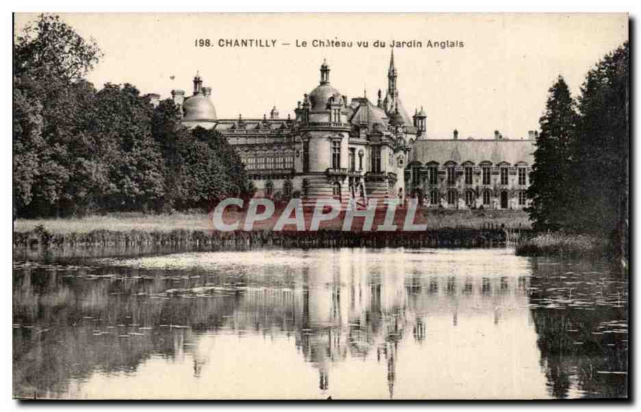 Chantilly - Le Chateau - Vue du Jardin Anglais - CPA 