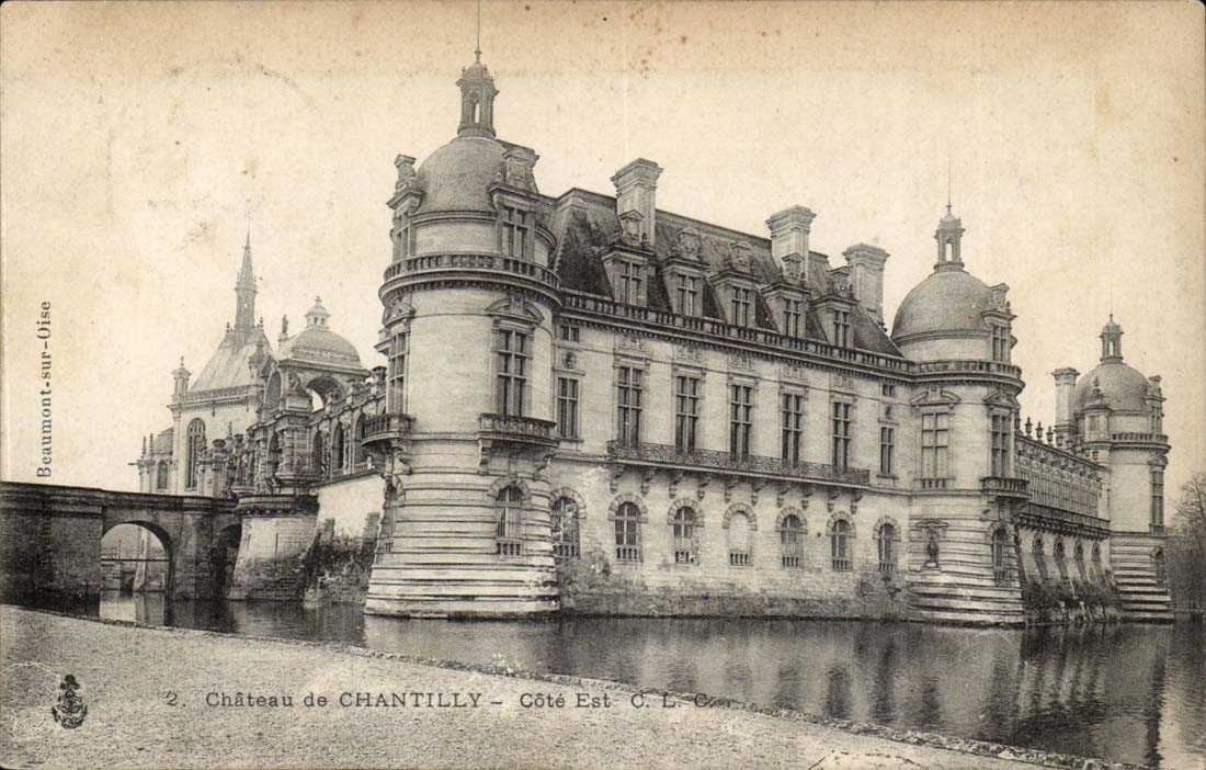 Château de Chantilly — Côté Est — C.L.C. — Beaumont-sur-Oise