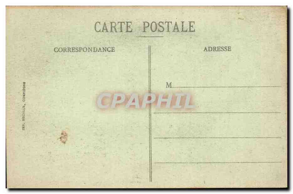 Compiegne - Vue Generale du Palais - CPA  — Rückseite