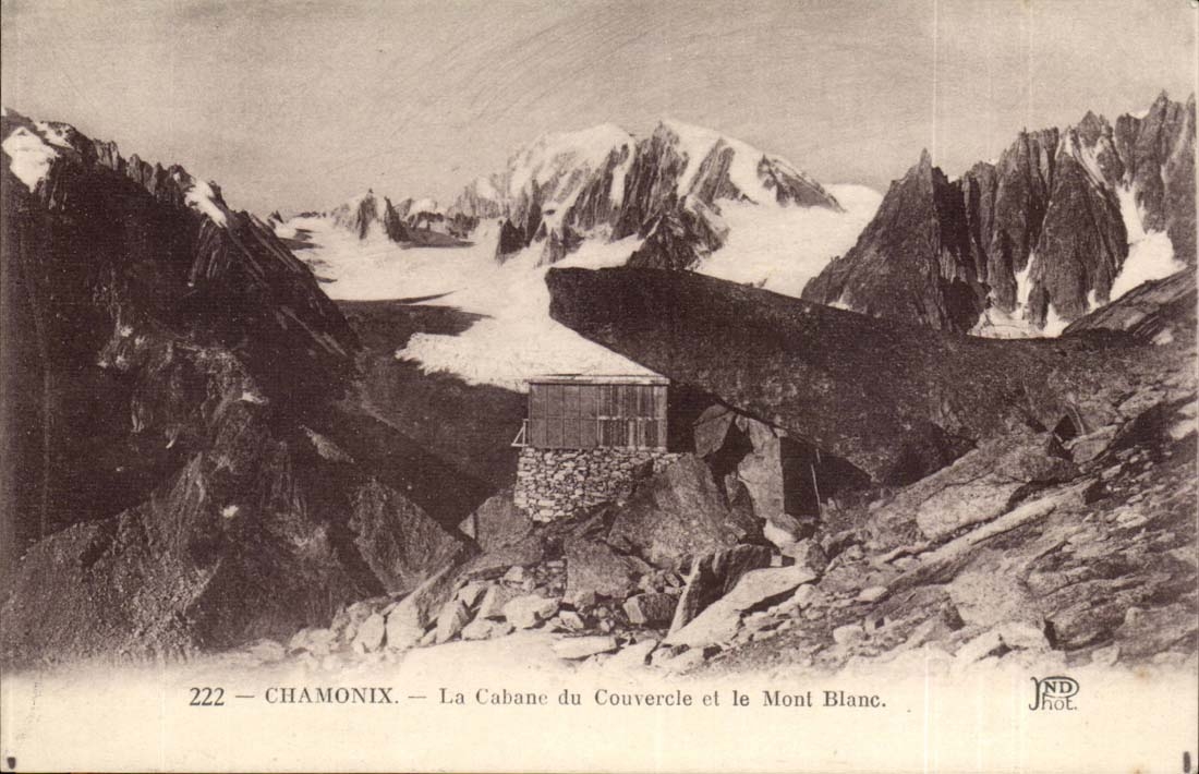 Chamonix CPA La cabane du couvercle et le Mont Blanc