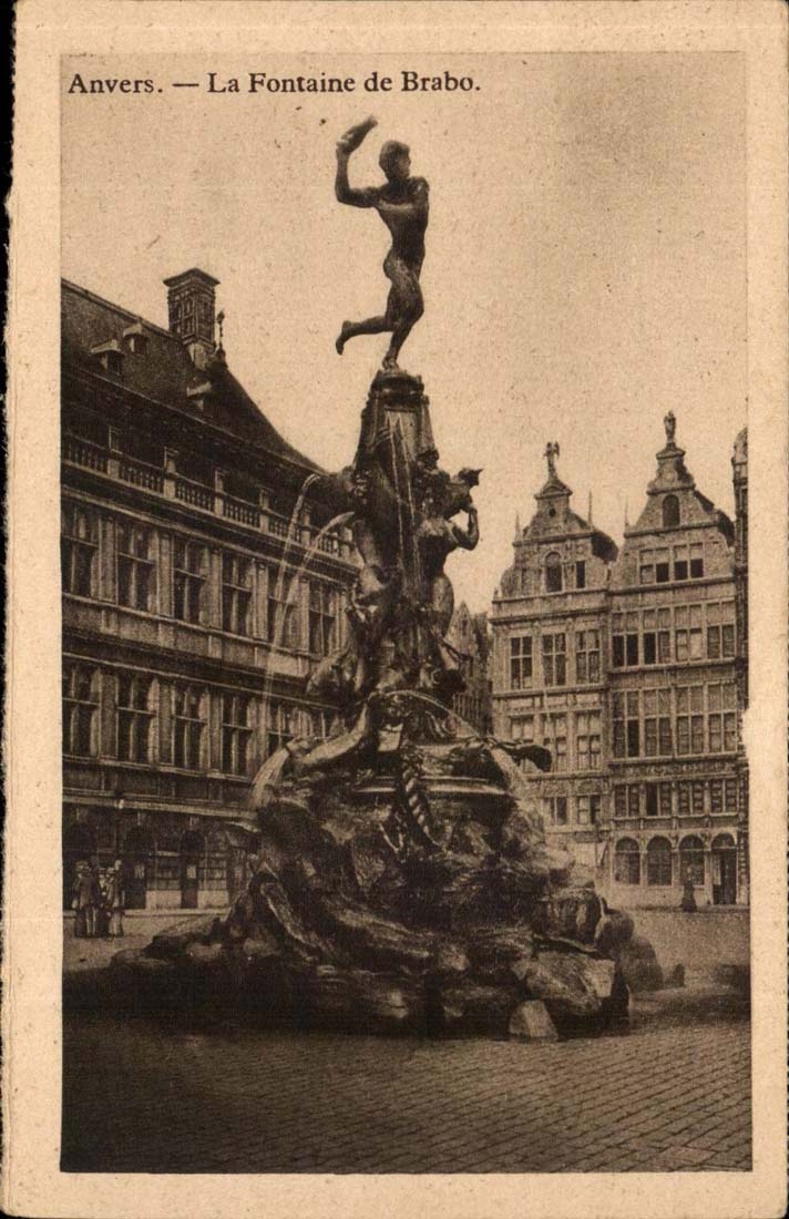 Anvers — La Fontaine de Brabo — Éditeur anonyme, n° de série non visible