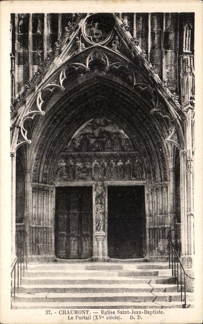 Chaumont CPA Eglise Saint Jean Baptiste Le portail