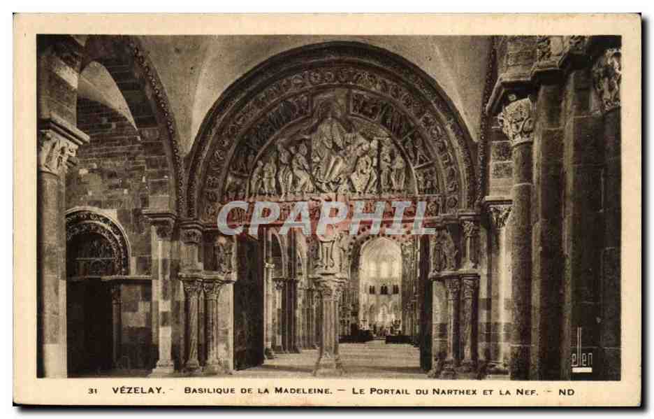 Vézelay - Basilique de la Madeleine - Le Portail du Narthex et la Nef