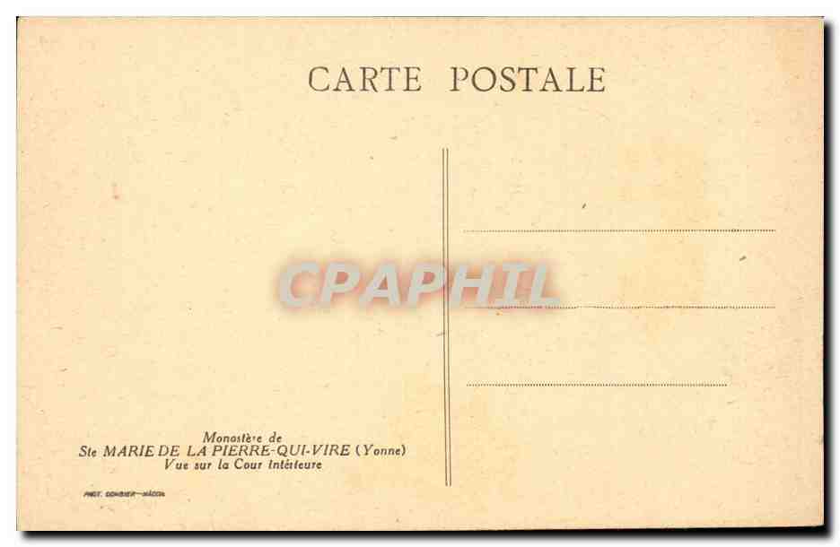 Monastère de Ste Marie de la Pierre-qui-Vire — Vue sur la Cour intérieure — Phot. Combier-Mâcon — Verso
