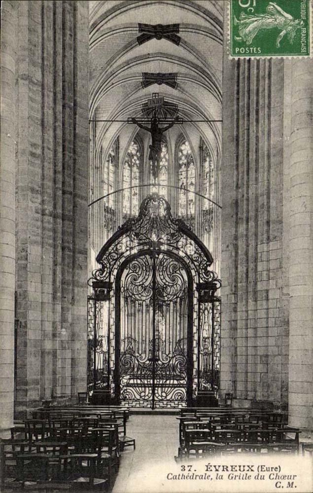 Évreux (Eure) — Cathédrale, la Grille du Chœur — Édition Artistique C. M.