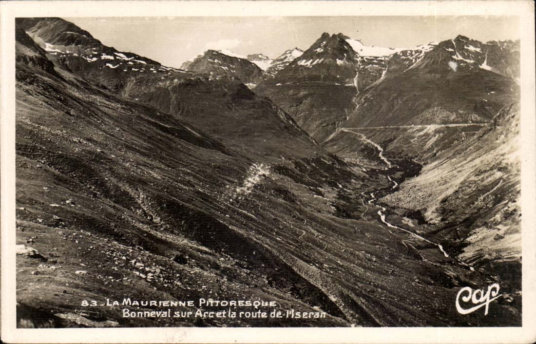 Maurienne pittoresque CPA Bonneval sur Arc et le route de l'ISeran