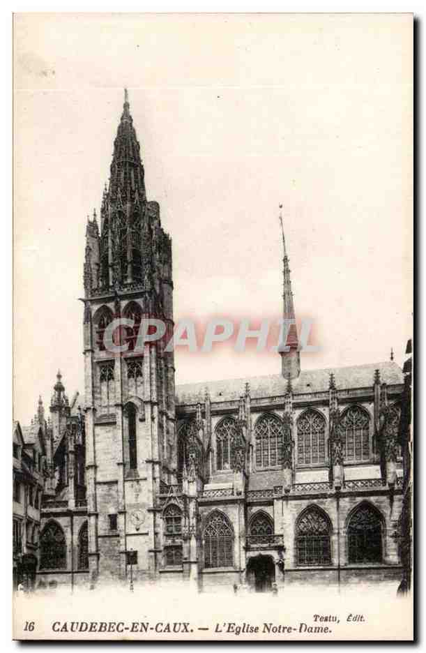Caudebec en Caux - L'Eglise Notre Dame- CPA