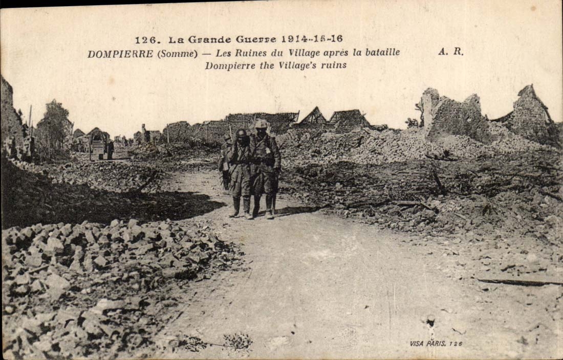 Dompierre Les Ruines du Village apres la bataille - militaria - La Grande Guerre 1914 1916 - CPA 