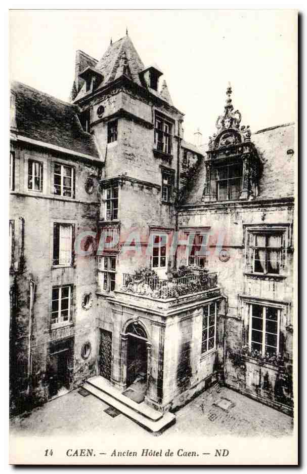 Caen - Ancien Hotel de Caen - CPA 