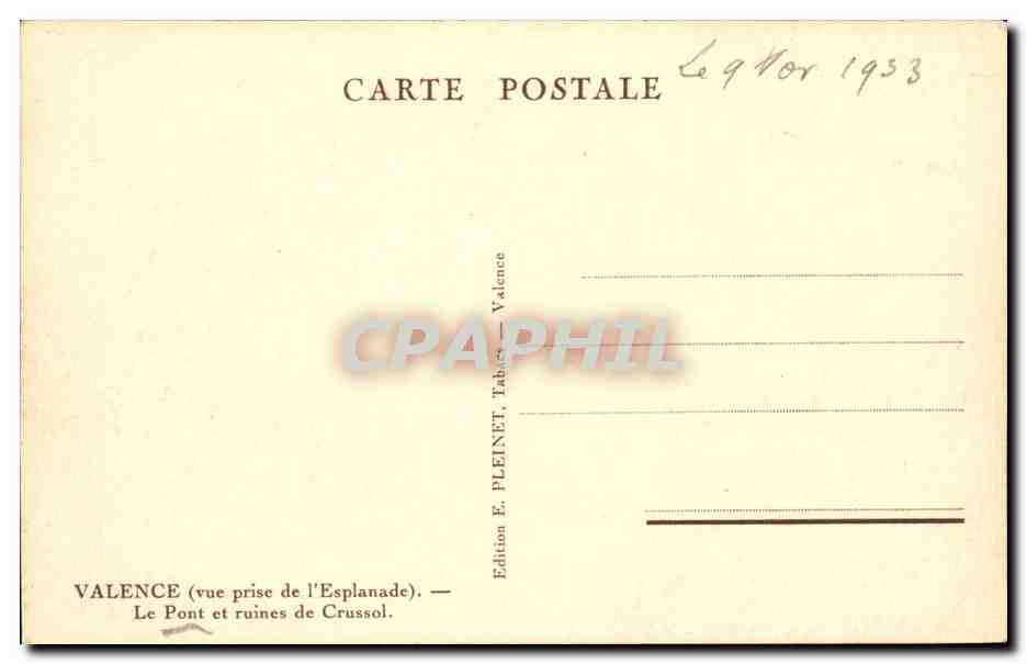 Valence (vue prise de l'Esplanade) — Le Pont et ruines de Crussol — Édition E. Pleinnet, Valence — Reverso