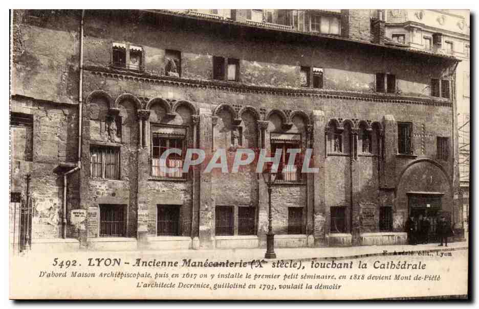 Lyon - Ancien Manecanterie X siecle touchant la Cathedrale CPA 