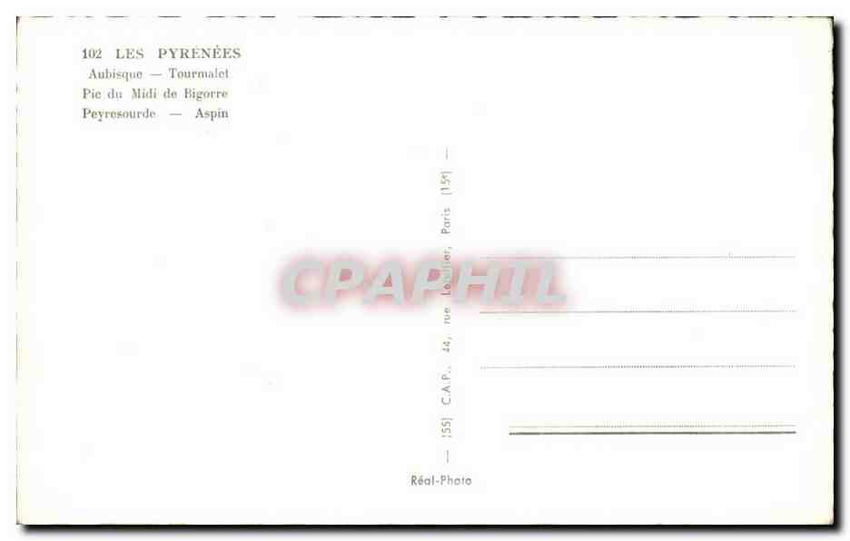 Les Pyrénées — Les cols — Éditeur Réal-Photo, n°102 — Reverso