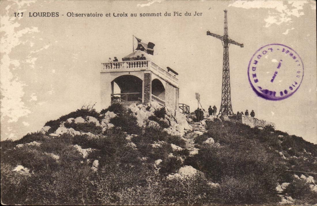 Lourdes - Observatoire et Croix au sommet du Pic du Jer - CPA 