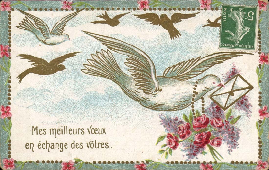 Mes Meilleurs voeux en echange des votres - colombe - CPA 