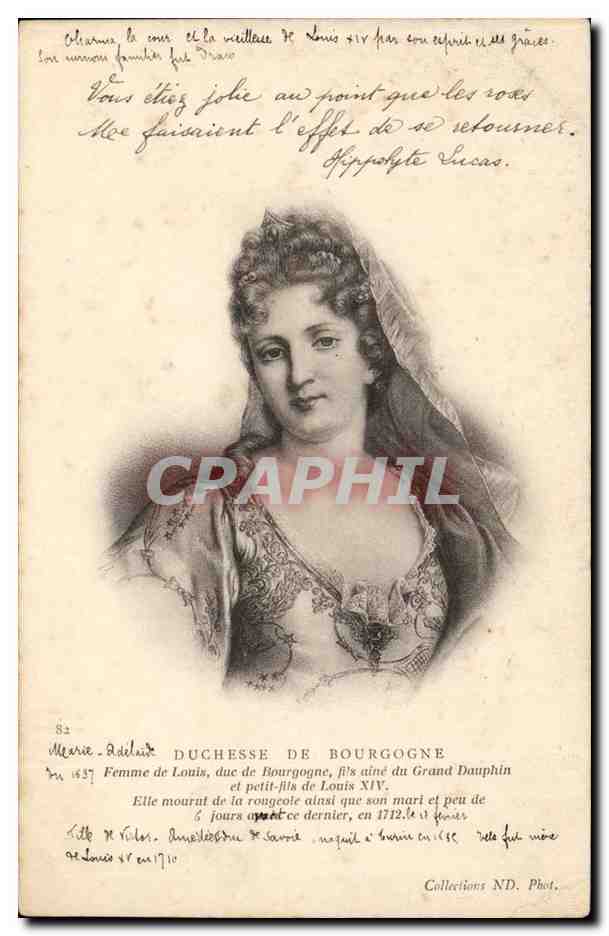 Madame Adélaïde, Duchesse de Bourgogne — Fils aîné du Grand Dauphin — Éditeur : Collections ND. Phot.