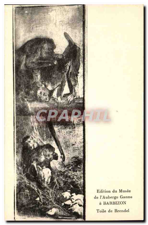 Edition de Musee de l'Auberge Ganne a Barbizon Toile de Brendel - CPA 