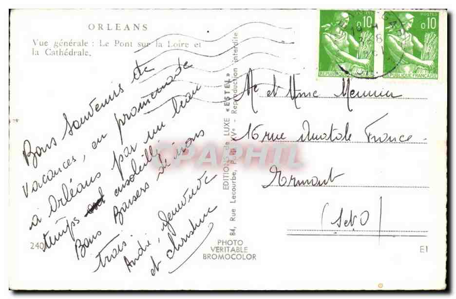 Orleans - Vue Generale Le Pont sur la Loire et la Cathedrale- CPA  — Verso