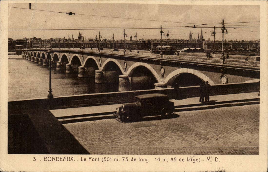 Bordeaux - Le Pont 501m 75 de long 14 m 85 de large - CPA 