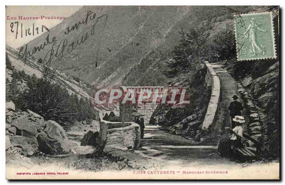 Cauterets — Manourat Supérieur — Les Hautes-Pyrénées — Phototypie Labruyère Frères, Toulouse