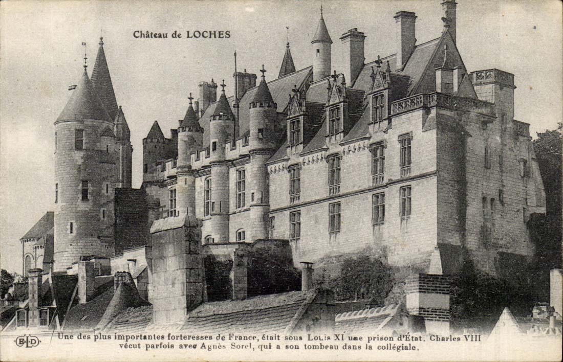 Chateau de Loches - Etait sous Louis XI une prison d'Etat CPA 