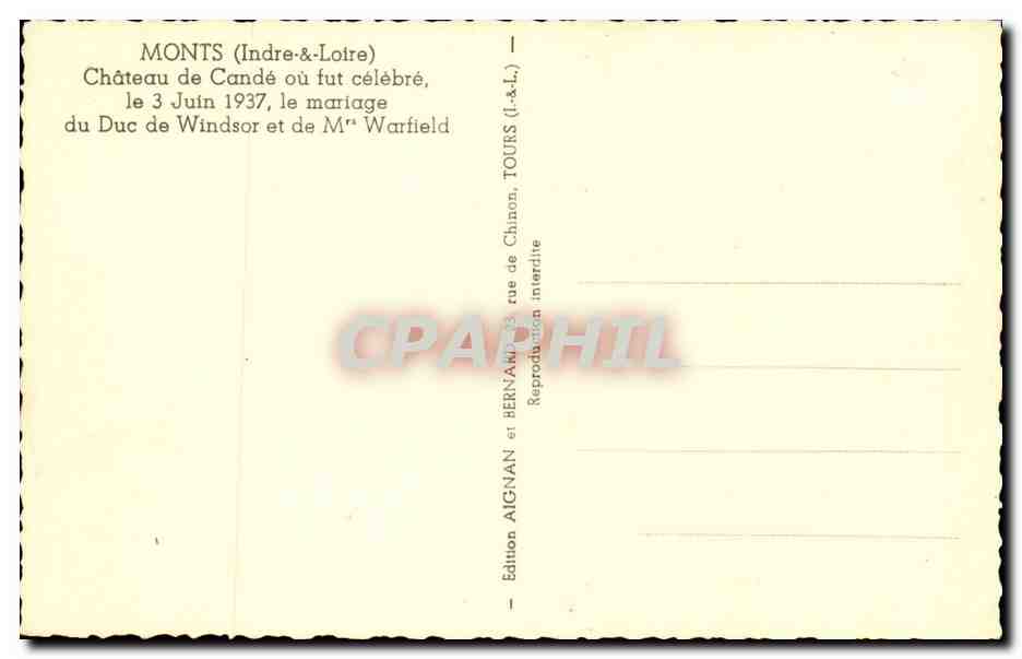 Monts - Chateau de Cande ou fut celebre le 3 Juin 1937 le mariage du Duc de Windsor et de Mrs Warfield CPA  — Rückseite