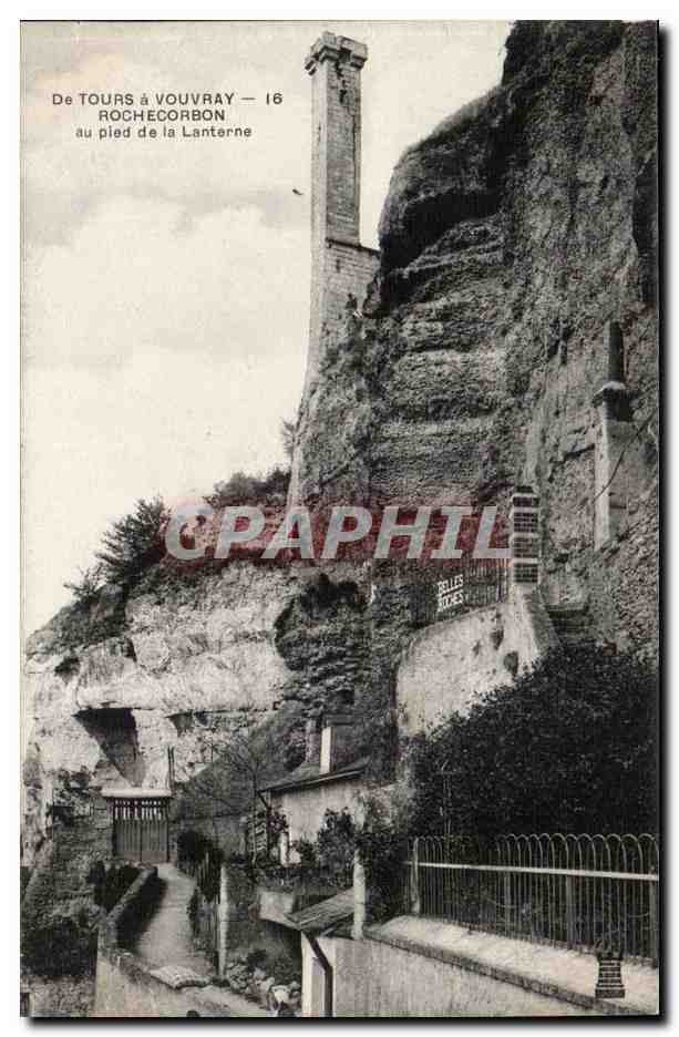 Vouvray - Le Tours - Rochecorbon au pied de la Lanterne CPA 