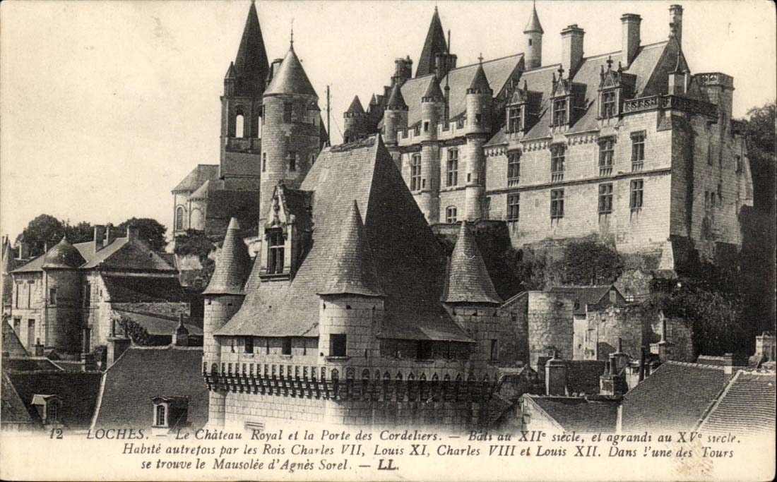 Loches - Le Chateau Royal et la Porte des Cordeliers - CPA 