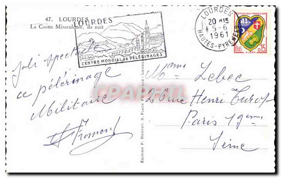 Lourdes - La Grotte Miraculeuse- CPA  — Verso