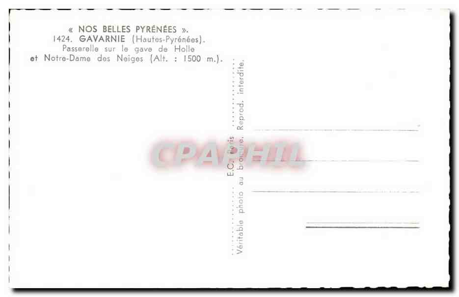 Gavarnie - Passerelle sur le gave de Holle et Notre Dame des Neiges Alt 1500 CPA  — Verso