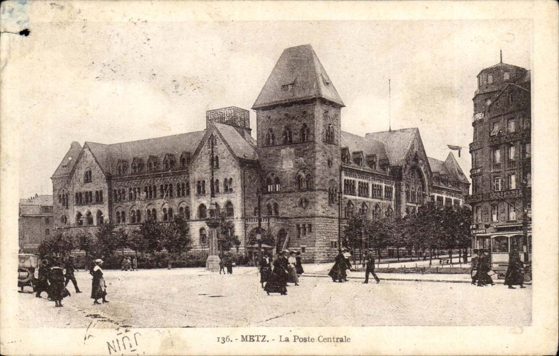 Metz - La Poste Centrale — n°136 — éditeur : Bonnerie