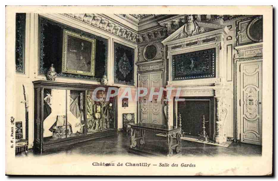 Chateau de Chantilly CPA Salle des gardes