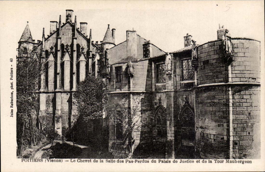 Poitiers (Vienne) — Le Chevet de la Salle des Pas-Perdus du Palais de Justice et de la Tour Maubergeon — Jules Rebuchot, phot. Poitiers - 40