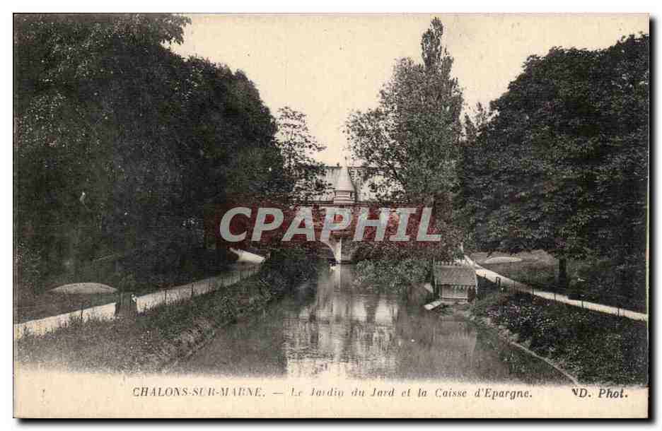 Chalons-sur-Marne — Le Jardin du Jard et la Caisse d'Épargne — VD. Phot.