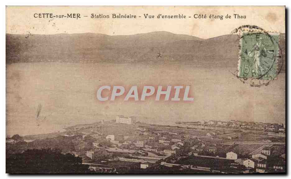 Cette sur Mer CPA Station balneaire Vue d'ensemble Cote etang de Thau