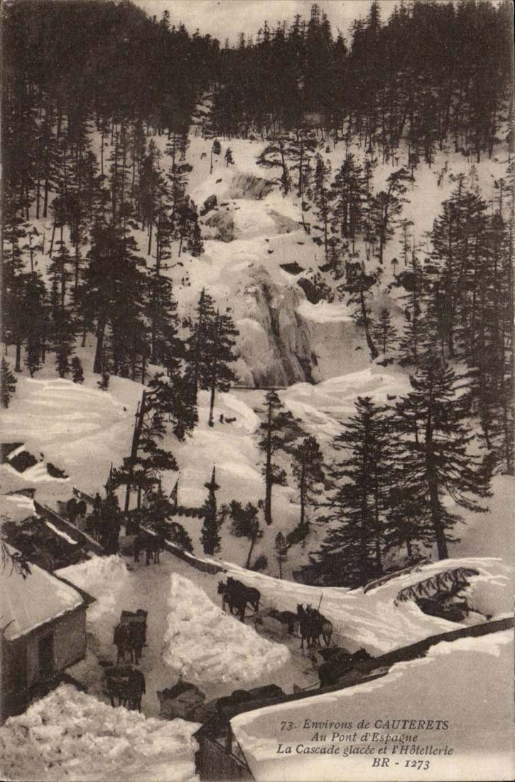 Environs de Cauterets — La Cascade glacée et l'Hôtellerie — BR - 1273