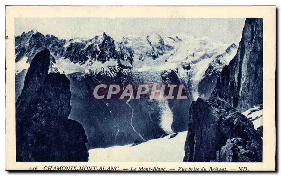 Chamonix Mont Blanc CPA Vue prise du Brevent Mont Blanc