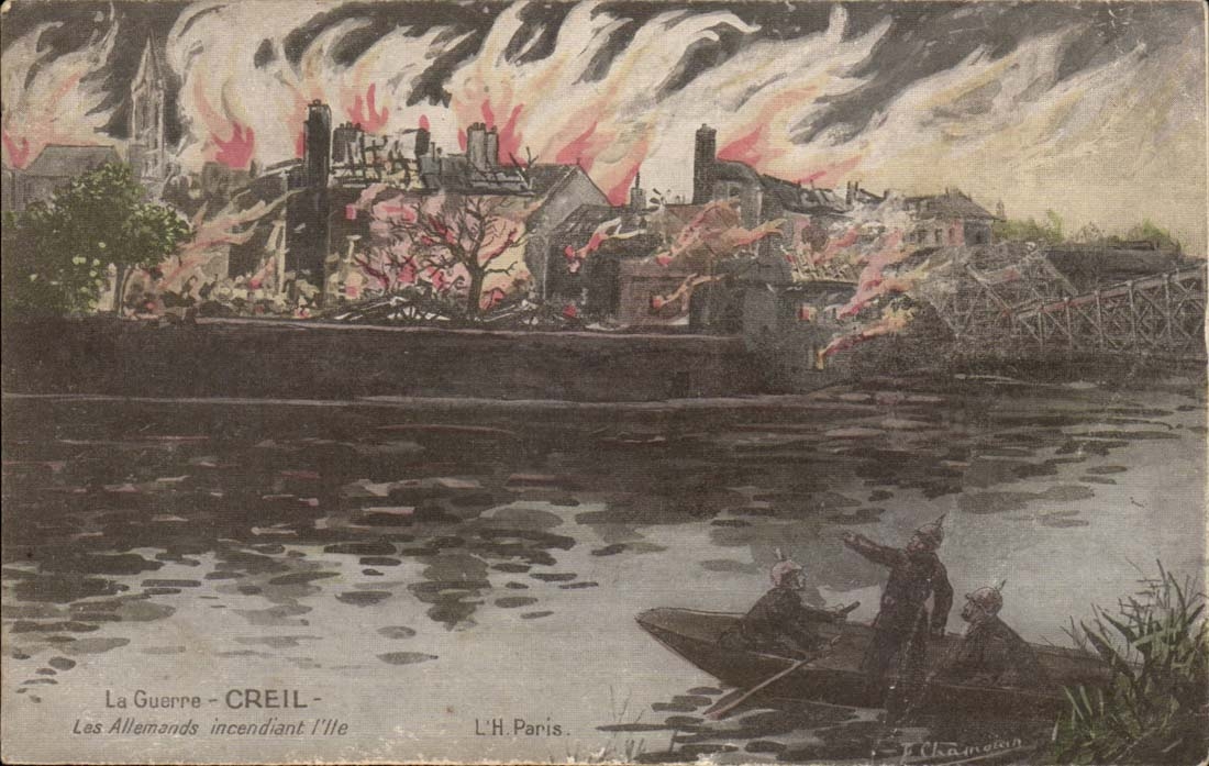 La guerre CPa Creil Les allemands incendiant l'ile 