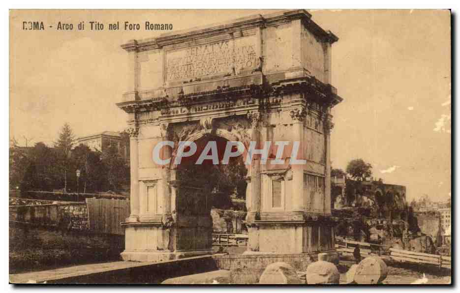 ITalie Italia Roma CPA Arco di Tito nel Foro Romano