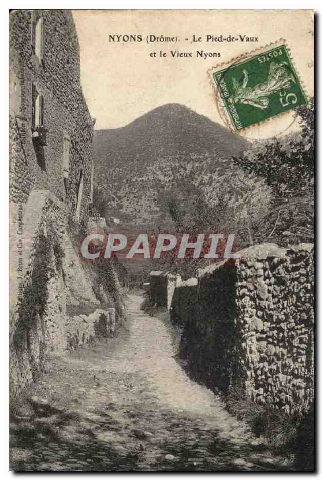 Nyons CPA Le pied de Vaux et le vieux Nyons