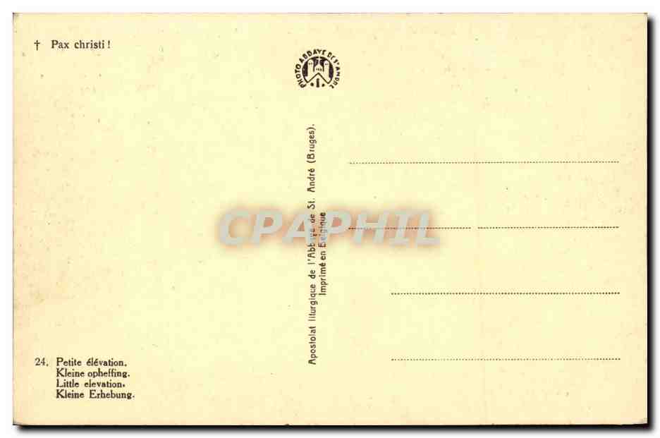 CPA Pax christi ! (religion pretre) Petite elevation — Rückseite