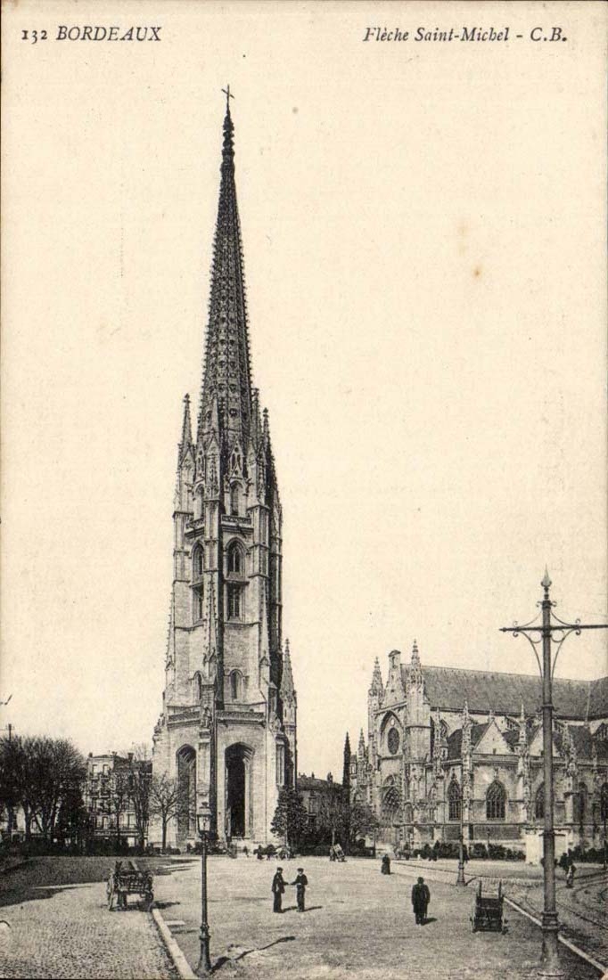 Bordeaux — Flèche Saint-Michel — C.B. — Phototypie Ch. Châtainon