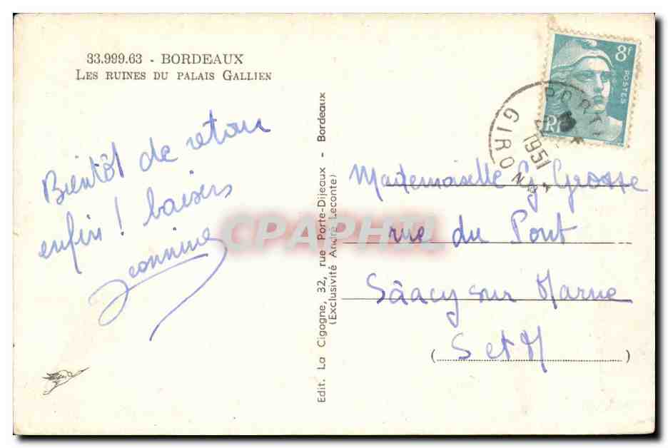 Les ruines du Palais Gallien — Bordeaux — Éditeur La Cigogne, n° 33.999.63 — Rückseite