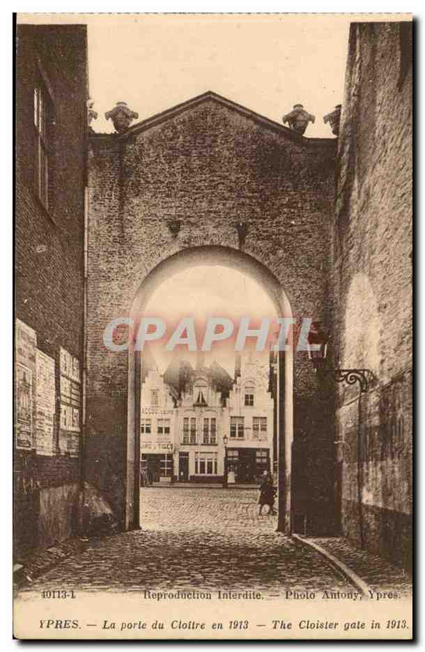 Belgie Ypres CPA La porte du cloitre en 1913
