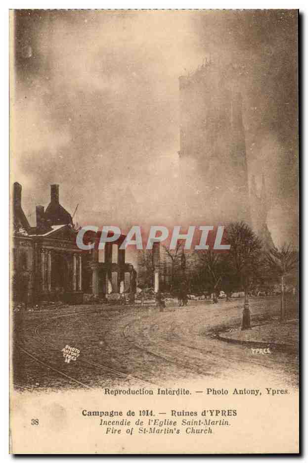 Belgique Belgie Ypres CPA CAmpagne de 1914 Incendie de l'eglise Saint Martin 