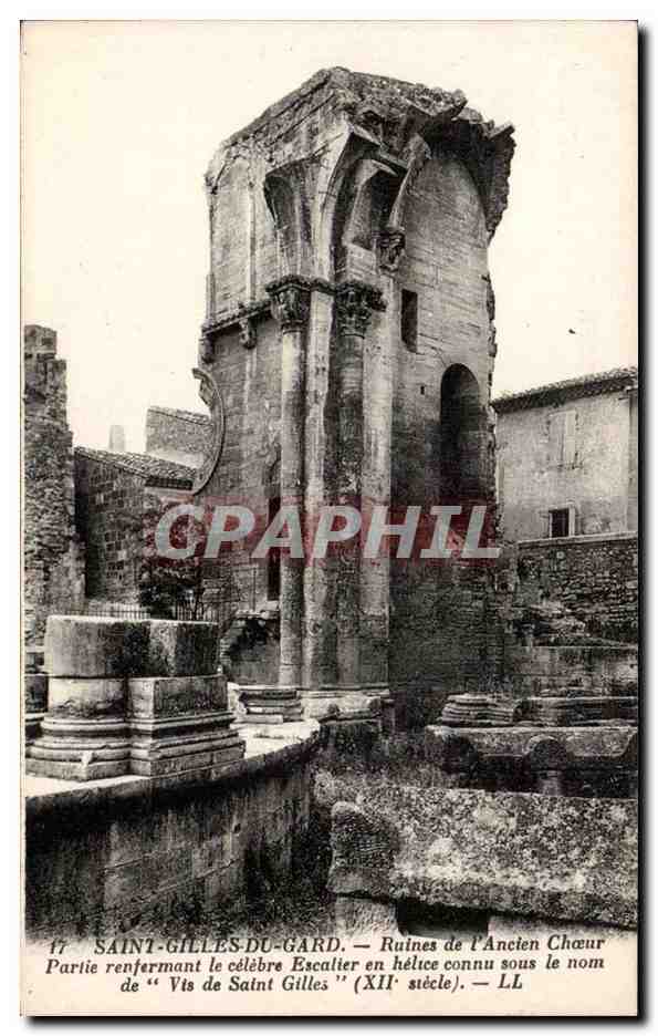 Saint Gilles du Gard CPA Ruines de l'ancien choeur Partie renfermant le celebre Escalier en helice
