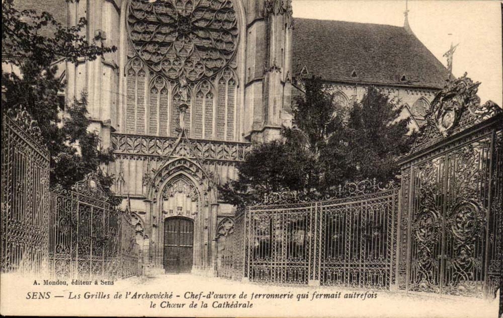 Sens — The Gates of the Archbishop's Palace — Masterpiece of Ironwork that Once Closed the Choir of the Cathedral