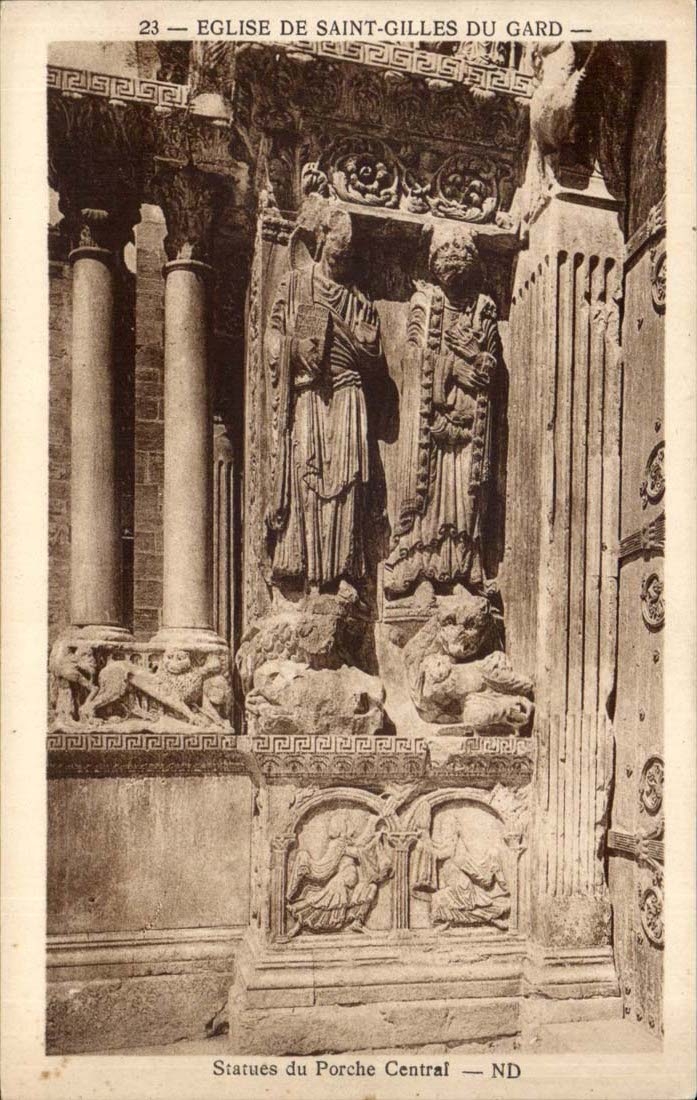 Eglise de Saint Gilles du Gard CPA Statues du porche central 